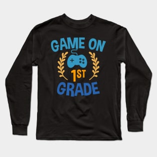 Game On 1st Grade Long Sleeve T-Shirt